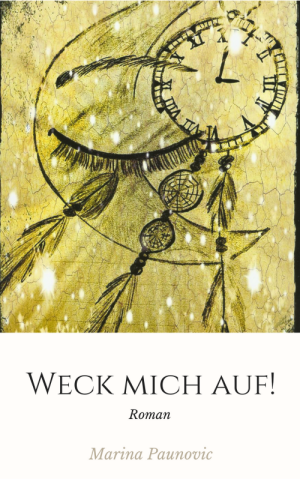 Weck mich auf! Marina Paunovic